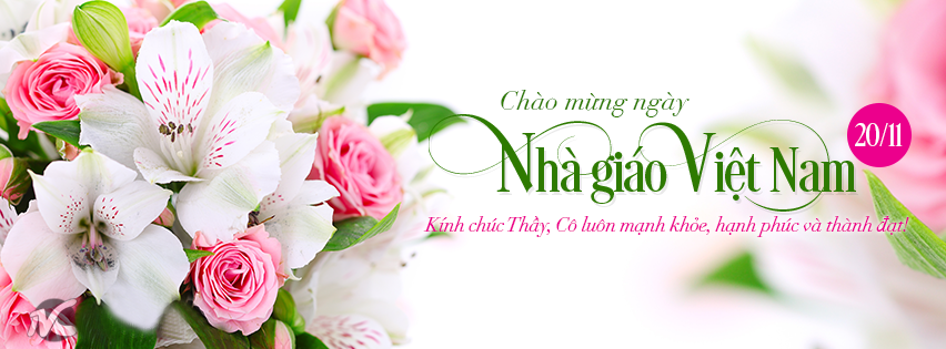 Ảnh và video chúc mừng ngày nhà giáo Việt Nam 20-11
