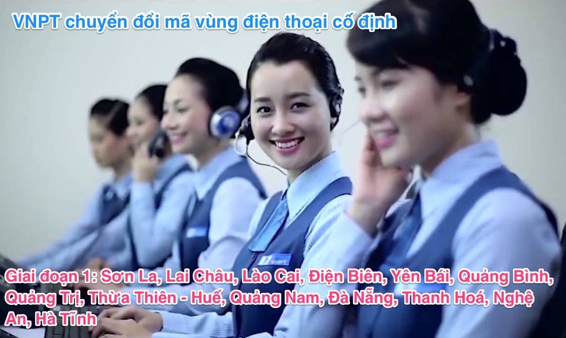 VNPT hoàn thành chuyển đổi mã vùng điện thoại cố định giai đoạn 1