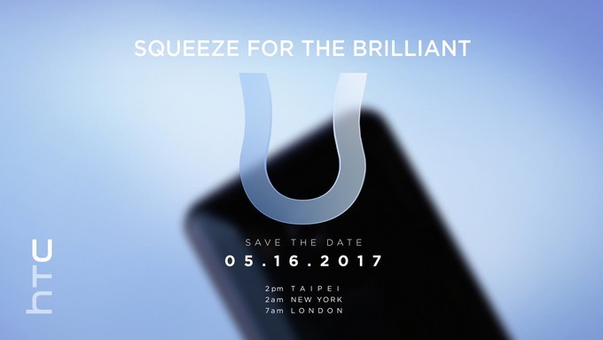 Tổng hợp thông tin về flagship HTC U sẽ ra mắt vào ngày 16/5