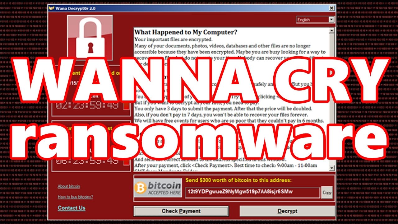 Những điều cần biết về Ransomware WannaCry gây sốt cộng đồng Internet