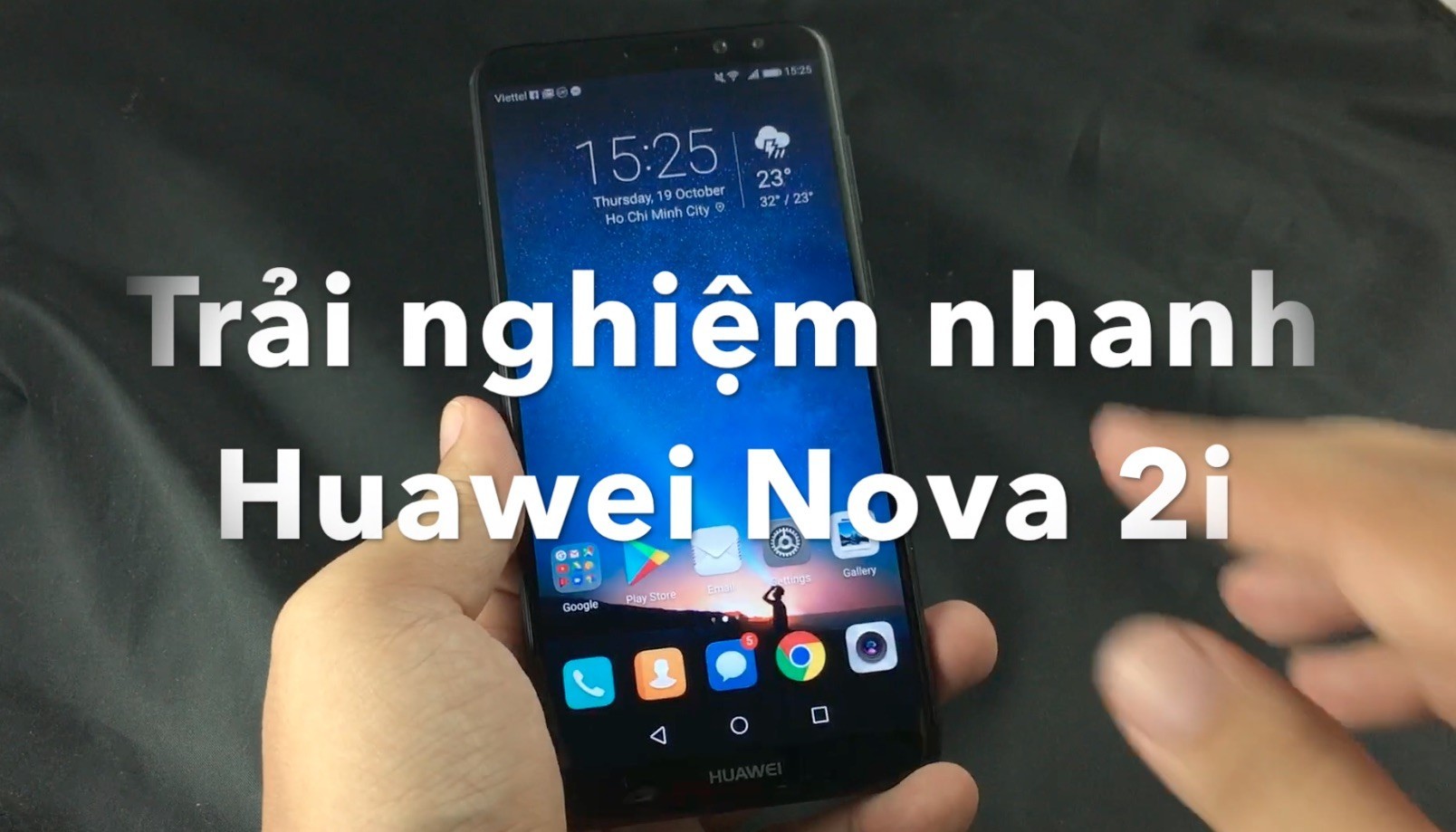 Video đánh giá Huawei Nova 2i, smartphone tầm trung sẽ lên kệ cuối tuần này