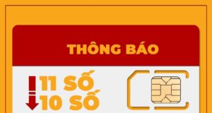 Chuyển tất cả thuê bao 11 số sang 10 số từ ngày 15/9
