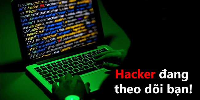 Trend Micro: hacker đang theo dõi bạn, và đây là cách ngăn chặn