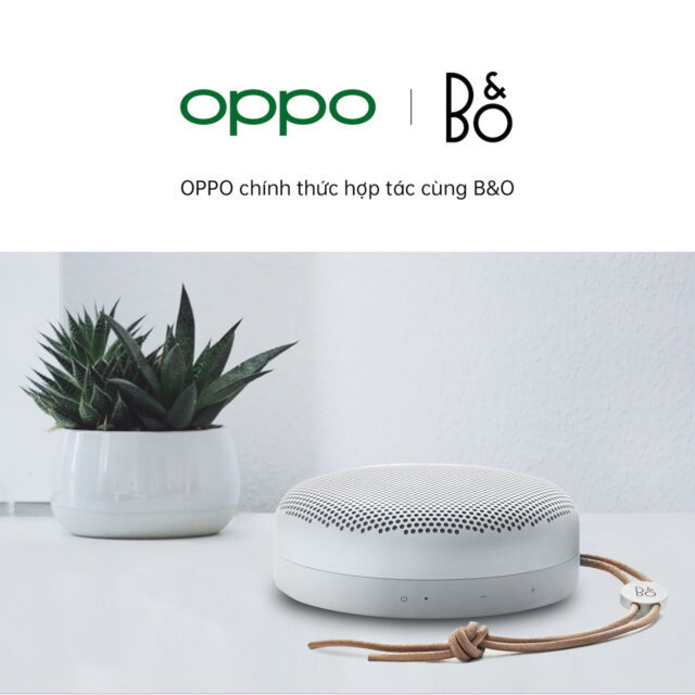 OPPO Việt Nam hợp tác Bang & Olufsen (B&O), tặng loa Beoplay A1 khi đặt hàng Find X2 OPPO Việt Nam hợp tác Bang & Olufsen (B&O), tặng loa Beoplay A1 khi đặt hàng Find X2