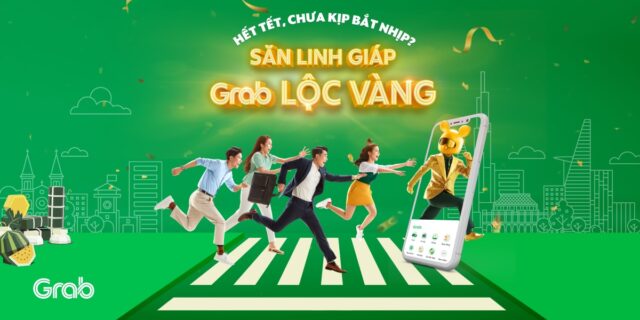 Grab mở thử thách “Săn Linh Giáp, Grab Lộc Vàng”