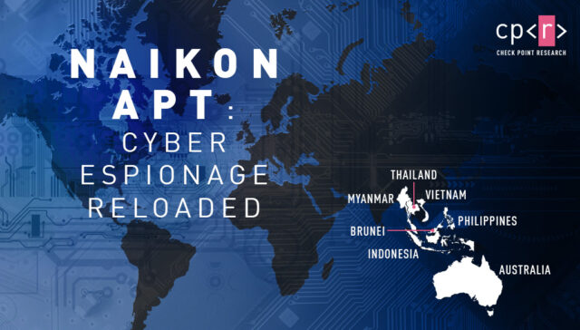 Nhóm tin tặc Naikon APT của Trung Quốc tấn công nhiều cơ quan chính phủ, trong đó có Việt Nam Nhóm tin tặc Naikon APT của Trung Quốc tấn công nhiều cơ quan chính phủ, trong đó có Việt Nam