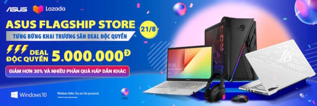 Khai trương ASUS Flagship Store x LazMall trên Lazada Khai trương ASUS Flagship Store x LazMall trên Lazada