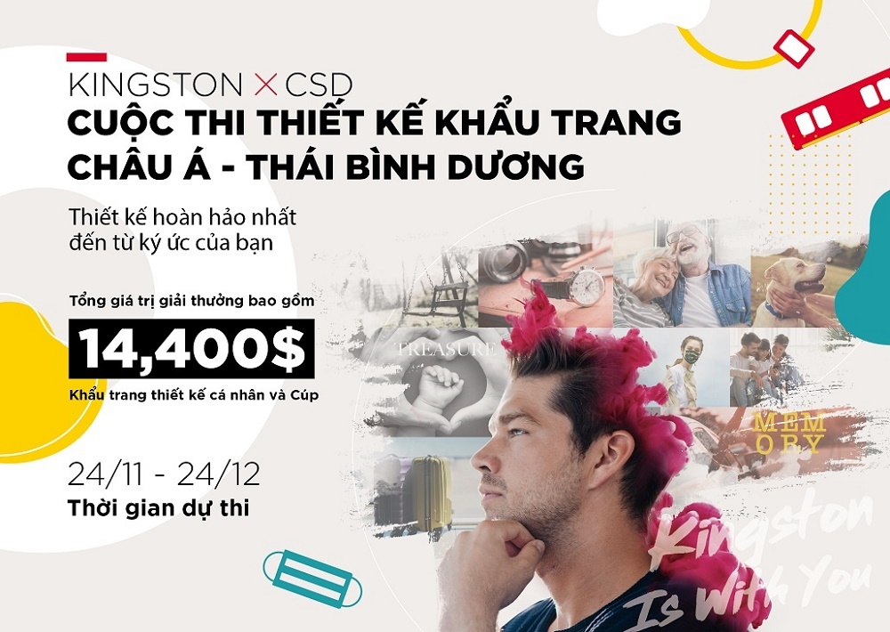 Kingston hợp tác với CSD tổ chức cuộc thi thiết kế khẩu trang chủ đề “Sức Mạnh Ký Ức”