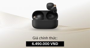 Sony WF-1000XM4 chính thức bán ra giá 6,5 triệu