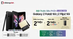 Đặt Galaxy Z Fold3 và Z Flip3 tại Di Động Việt nhận quà tặng đến 6 triệu
