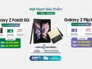 Di Động Việt mở đặt gạch Galaxy Z Fold3 và Z Flip3, tặng bộ quà đến 7 triệu