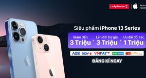 CellphoneS công bố giá bán dự kiến của iPhone 13 tại thị trường Việt