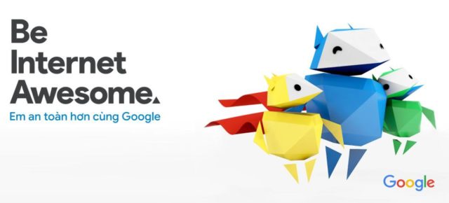 Google khởi động dự án 'Em an toàn hơn cùng Google' tại Việt Nam Google khởi động dự án 'Em an toàn hơn cùng Google' tại Việt Nam
