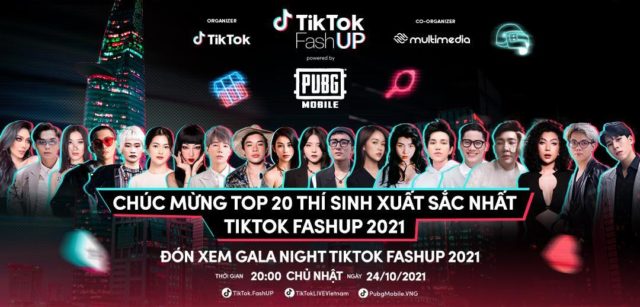 Top 20 TikTok FashUP Gala Night 2021 chính thức lộ diện Top 20 TikTok FashUP Gala Night 2021 chính thức lộ diện