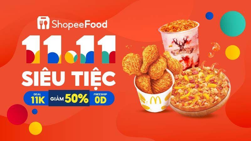 Khởi động mùa lễ hội 11.11 ShopeeFood Siêu tiệc