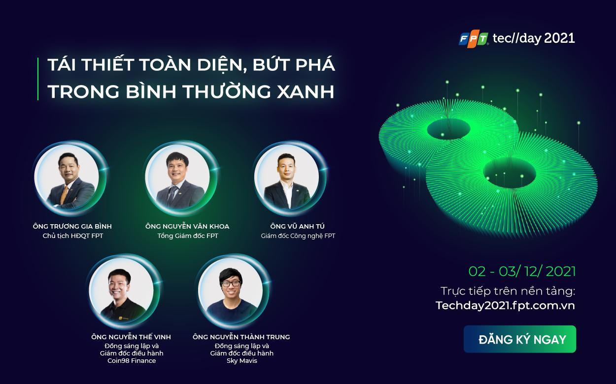 11 phiên hội thảo, 08 tọa đàm với những chủ đề hot nhất tại FPT Techday 2021