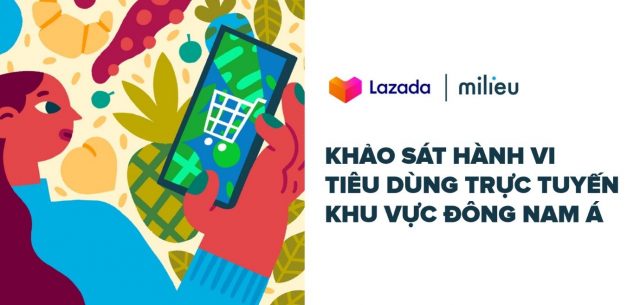 183293-lazada-khao-sat-hanh-vi-tieu-dung Lazada công bố kết quả khảo sát hành vi tiêu dùng trực tuyến tại 6 quốc gia Đông Nam Á