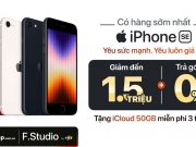 iPhone SE (2022) lên kệ sớm nhất tại FPT Shop, giá chỉ từ 11,99 triệu