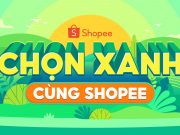 Shopee khởi động chiến dịch ‘Chọn Xanh Cùng Shopee’, hướng đến hỗ trợ các doanh nghiệp thân thiện với môi trường và khuyến khích lối sống bền vững