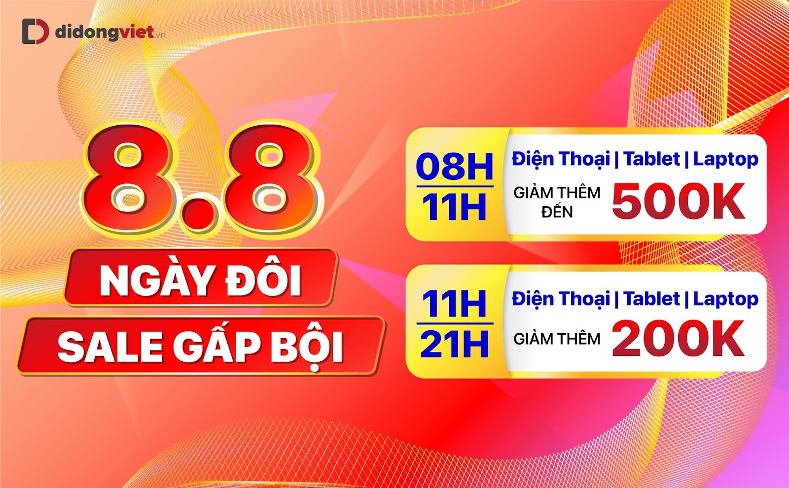 Đại lý bán lẻ giảm mạnh tay ngày 88, điện thoại laptop giảm đến chục triệu, phụ kiện từ 69 ngàn đồng