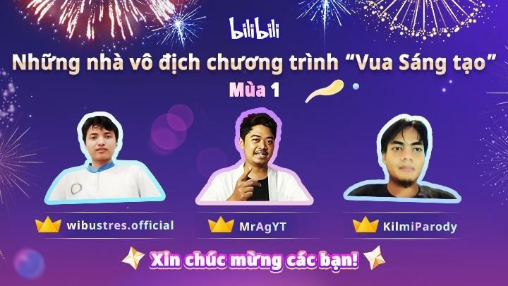 Bilibili khởi động chương trình 'Vua sáng tạo' Bilibili khởi động chương trình 'Vua sáng tạo'