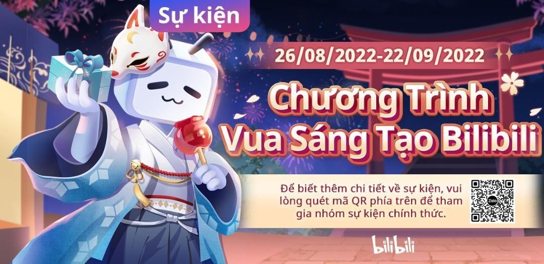 Bilibili khởi động chương trình 'Vua sáng tạo' Bilibili khởi động chương trình 'Vua sáng tạo'
