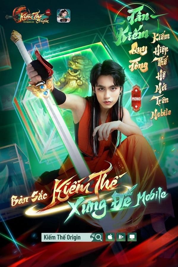 Ca sĩ MONO làm đại sứ game Kiếm Thế Origin Ca sĩ MONO làm đại sứ game Kiếm Thế Origin
