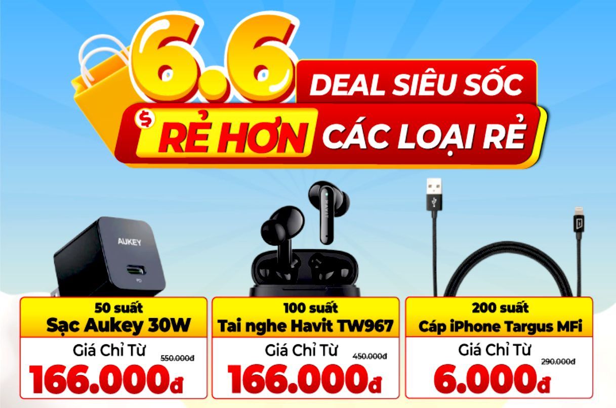 Loạt sản phẩm công nghệ “Rẻ hơn các loại rẻ”, đồng giá từ 6 ngàn, 66 ngàn, 166 ngàn… dịp 6/6 Loạt sản phẩm công nghệ “Rẻ hơn các loại rẻ”, đồng giá từ 6 ngàn, 66 ngàn, 166 ngàn… dịp 6/6