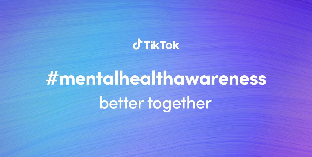 TikTok tăng cường nhận thức về sức khỏe tinh thần với chiến dịch #MentalHealthAwareness tại Việt Nam 222840-tiktok-mentalhealthawareness-viet-nam