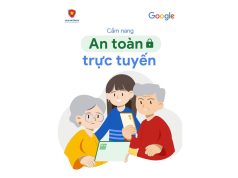 Google chung tay xây dựng thói quen an toàn mạng cho người lớn tuổi Việt Nam