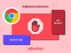 6 tiện ích mở rộng giúp chặn quảng cáo tốt nhất của Chrome