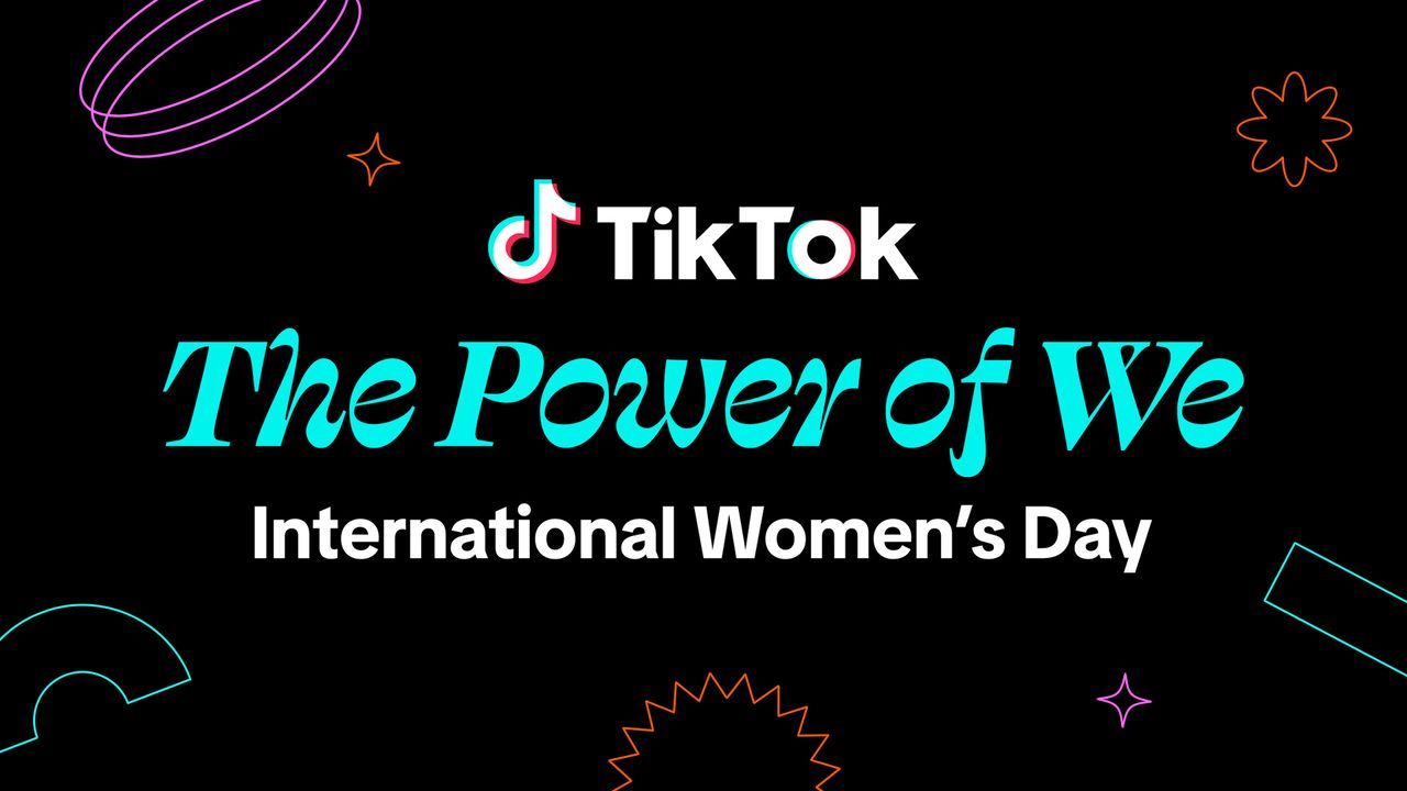 Hưởng ứng Ngày Quốc tế Phụ nữ, TikTok tái khởi động #WomenOfTikTok với nhiều hoạt động ý nghĩa 230485-quoc-te-phu-nu-tiktok-womenoftiktok