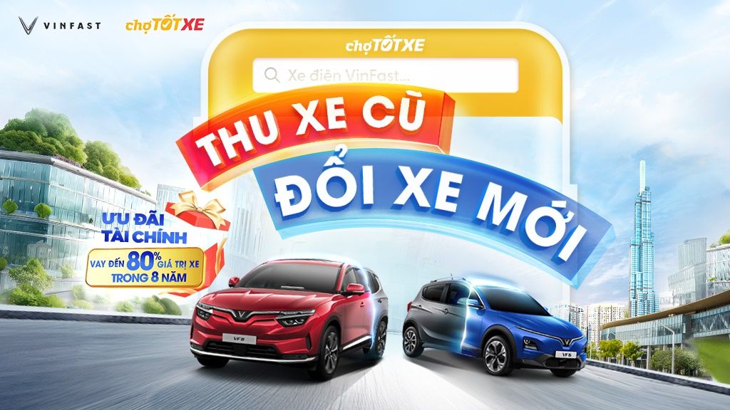 232752-vinfast-cho-tot-thu-cu-doi-moi-o-to-dien