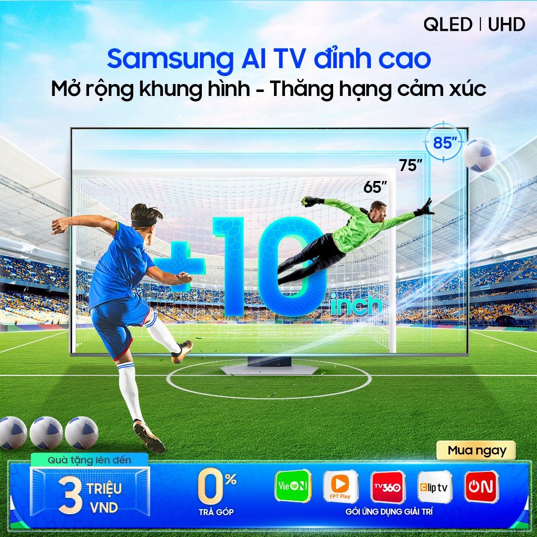 Xem EURO 2024 trên Samsung AI TV mới “đã”, nhận ưu đãi “khủng” từ khuyến mãi sau 234248-euro-2024-samsung-ai-tv-uu-dai-khung