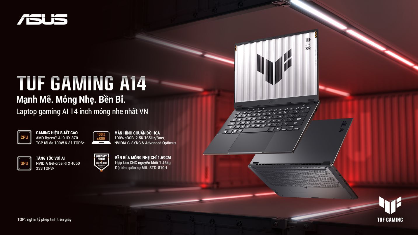 ASUS TUF Gaming A14 chính thức mở Pre-order tại Việt Nam với giá từ 44,990,000 VND ASUS TUF Gaming A14 chính thức mở Pre-order tại Việt Nam với giá từ 44,990,000 VND