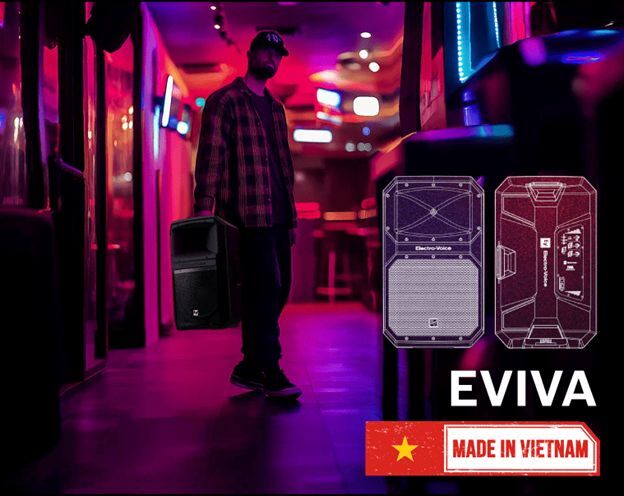 Electro-Voice trình làng dòng loa EVIVA – thương hiệu Mỹ, sản xuất tại Việt Nam, tiêu chuẩn quốc tế Electro-Voice trình làng dòng loa EVIVA – thương hiệu Mỹ, sản xuất tại Việt Nam, tiêu chuẩn quốc tế