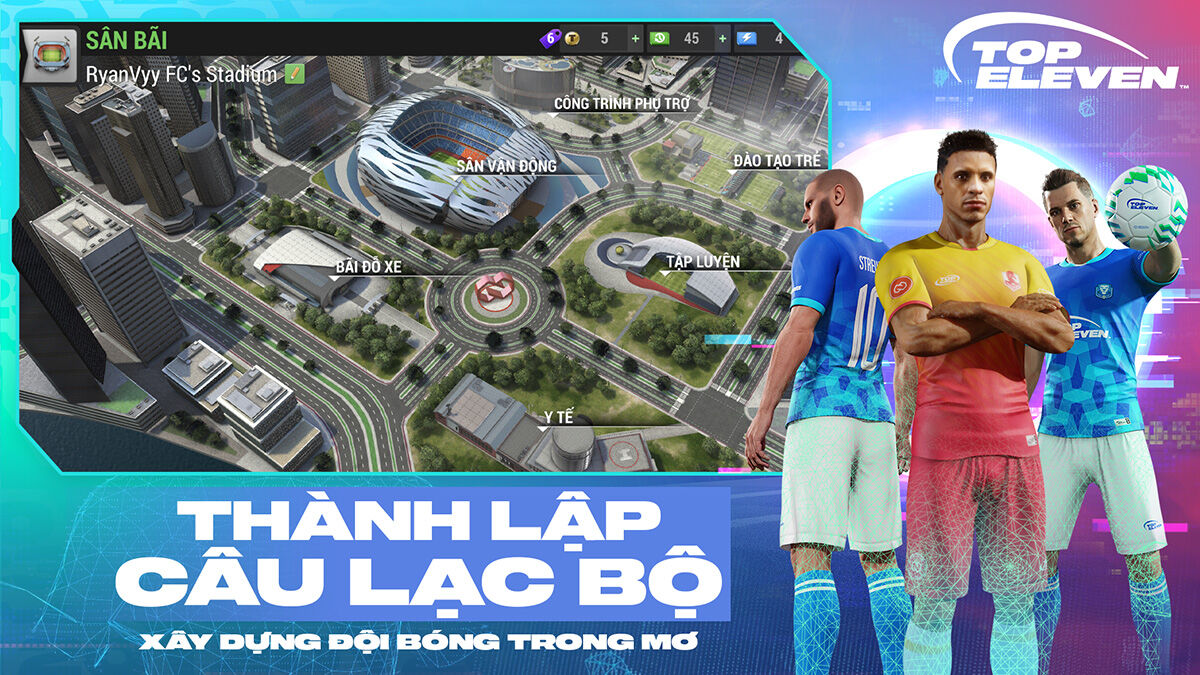 Top Eleven: Quản Lý Bóng Đá là tựa game về thể thao độc đáo của VNGGames Top Eleven: Quản Lý Bóng Đá là tựa game về thể thao độc đáo của VNGGames