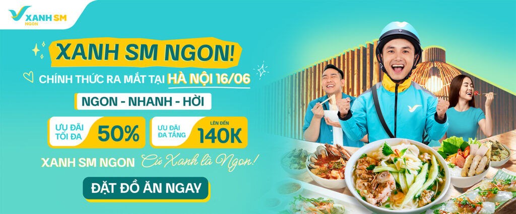 Ra mắt dịch vụ giao đồ ăn - Xanh SM Ngon Ra mắt dịch vụ giao đồ ăn - Xanh SM ngon