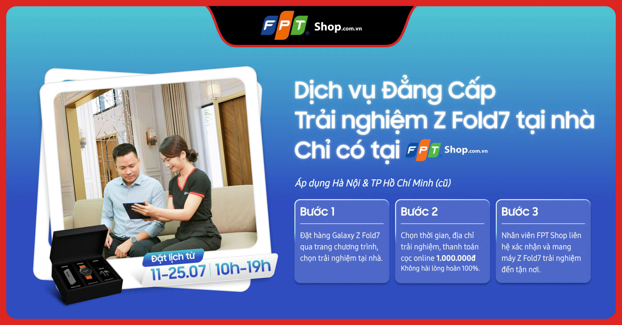Trải nghiệm Galaxy Z Fold7 đẳng cấp ngay tại nhà cùng FPT Shop Trải nghiệm Galaxy Z Fold7 đẳng cấp ngay tại nhà cùng FPT Shop