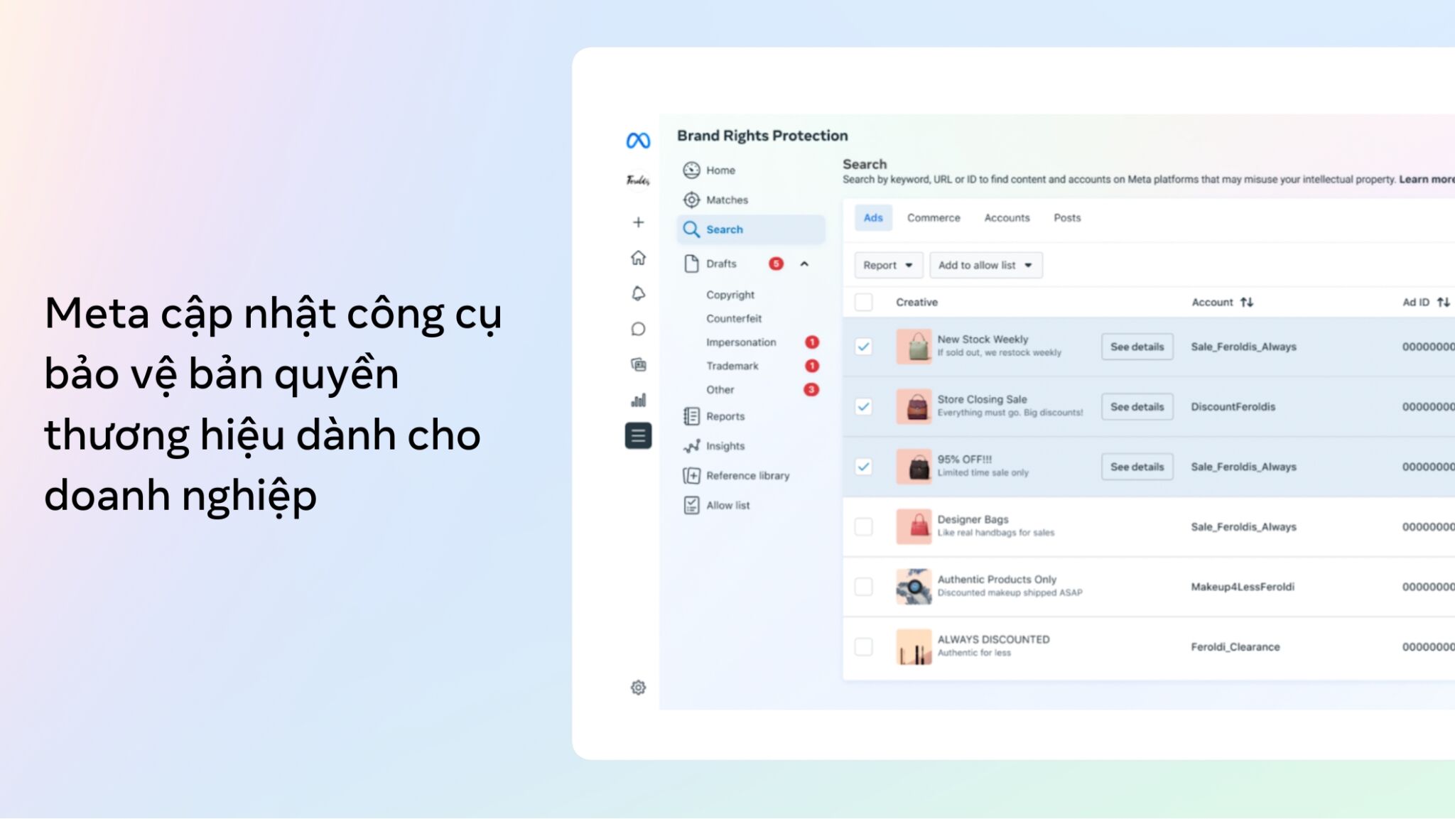 Meta tăng cường bảo vệ doanh nghiệp với công cụ Bảo vệ Bản quyền Thương hiệu Meta tăng cường bảo vệ doanh nghiệp với công cụ Bảo vệ Bản quyền Thương hiệu