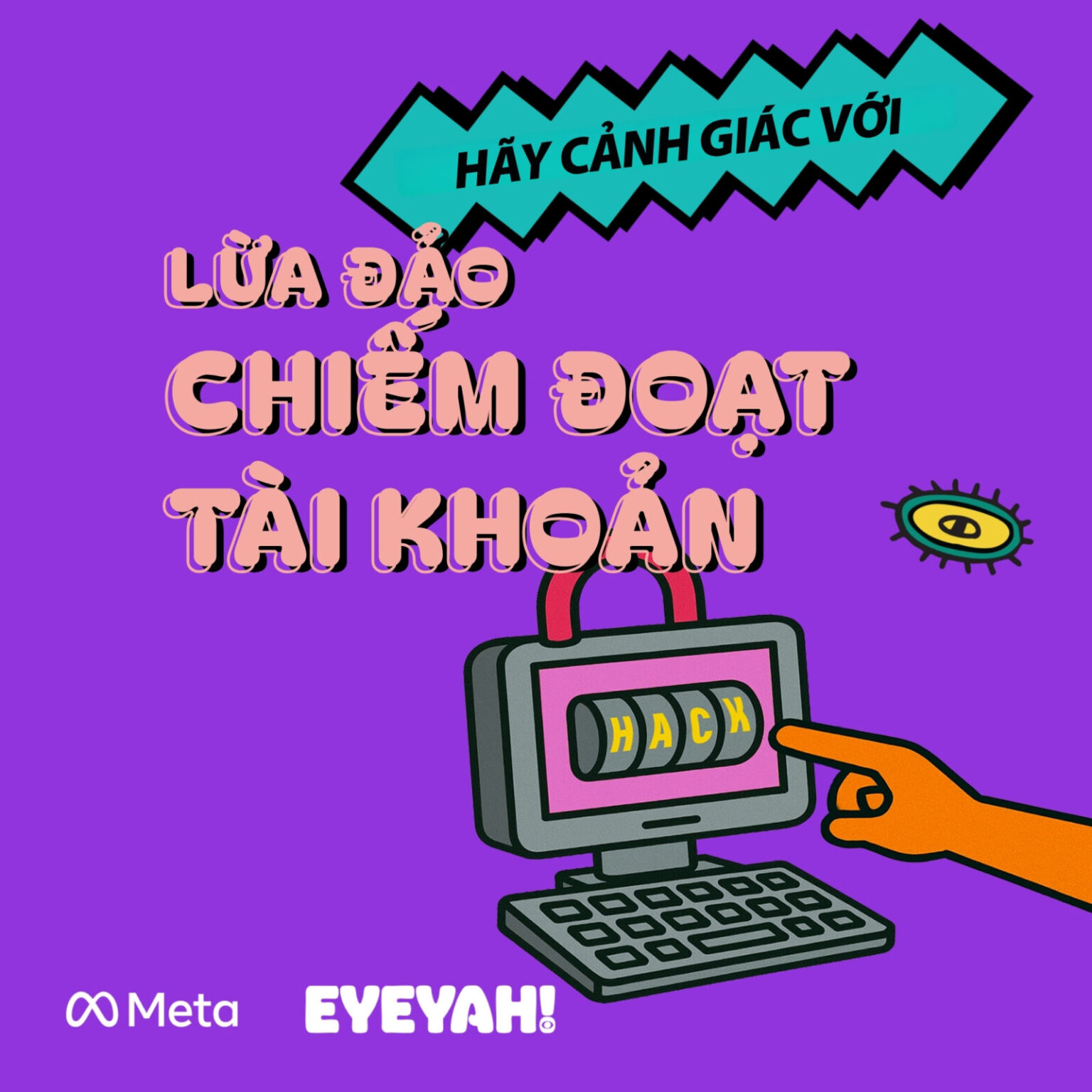 Meta triển khai chiến dịch Nhận diện Lừa đảo nhân ngày An ninh mạng Việt Nam