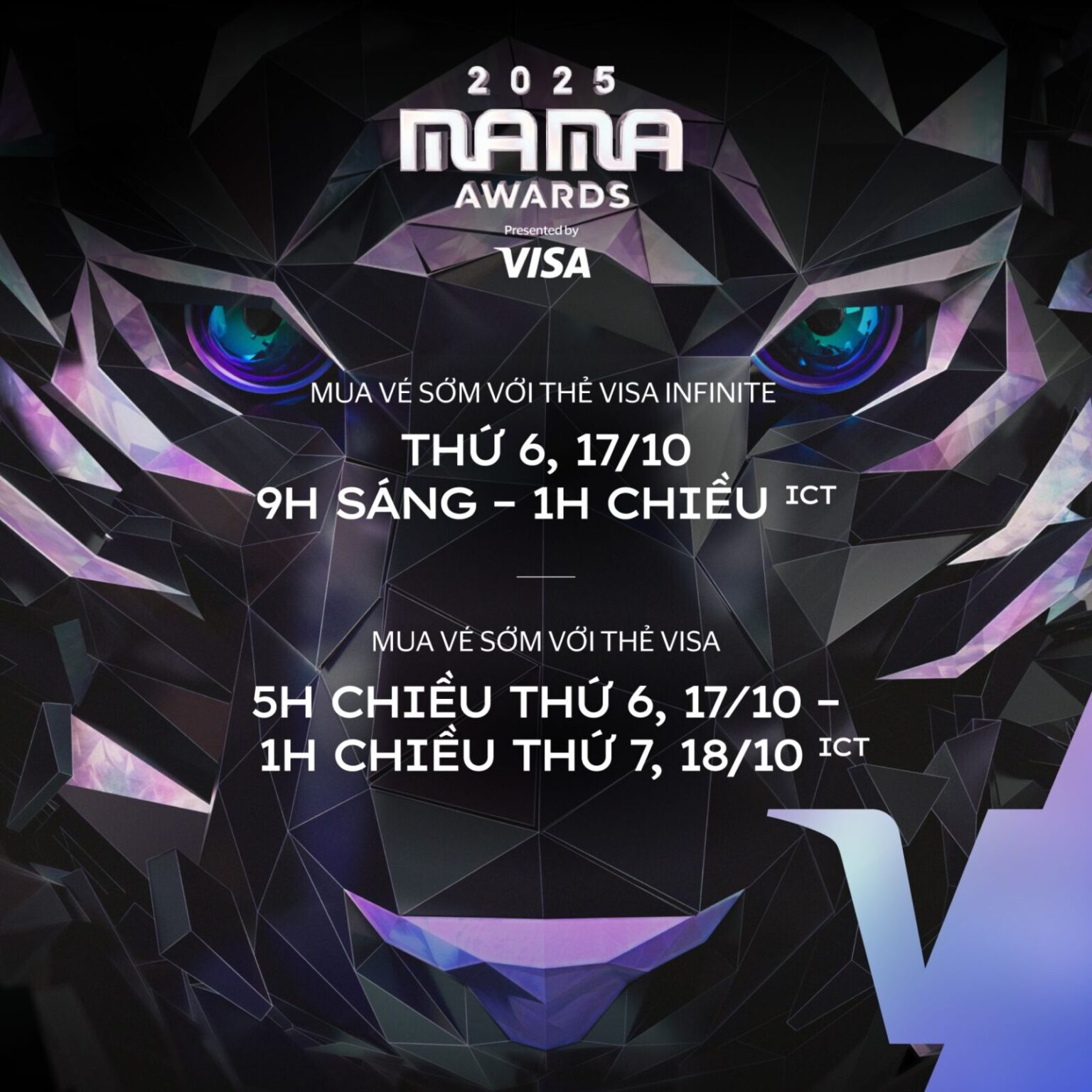 Chủ thẻ Visa toàn cầu được ưu tiên mua vé sớm tham dự Lễ trao giải 2025 MAMA AWARDS Chủ thẻ Visa toàn cầu được ưu tiên mua vé sớm tham dự Lễ trao giải 2025 MAMA AWARDS