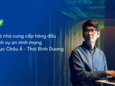 FPT nhà cung cấp hàng đầu về dịch vụ an ninh mạng khu vực Châu Á – Thái Bình Dương