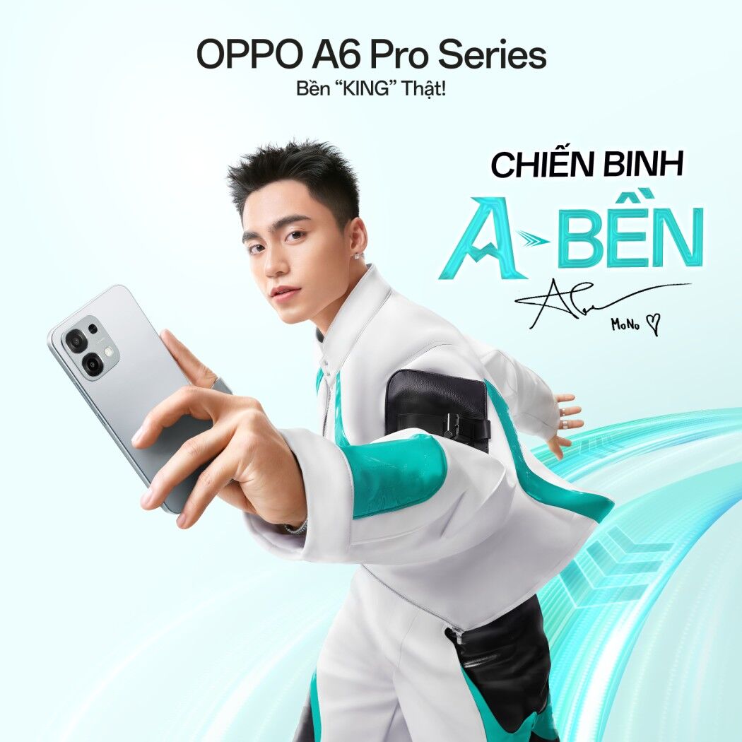OPPO A6 Pro Series ra mắt kết hợp cùng “Chiến binh A-Bền” MONO OPPO A6 Pro Series chính thức ra mắt tại Việt Nam: Pin siêu lớn, sạc siêu nhanh – kết hợp cùng “Chiến binh A-Bền” MONO mang đến nguồn năng lượng bất tận cho người dùng