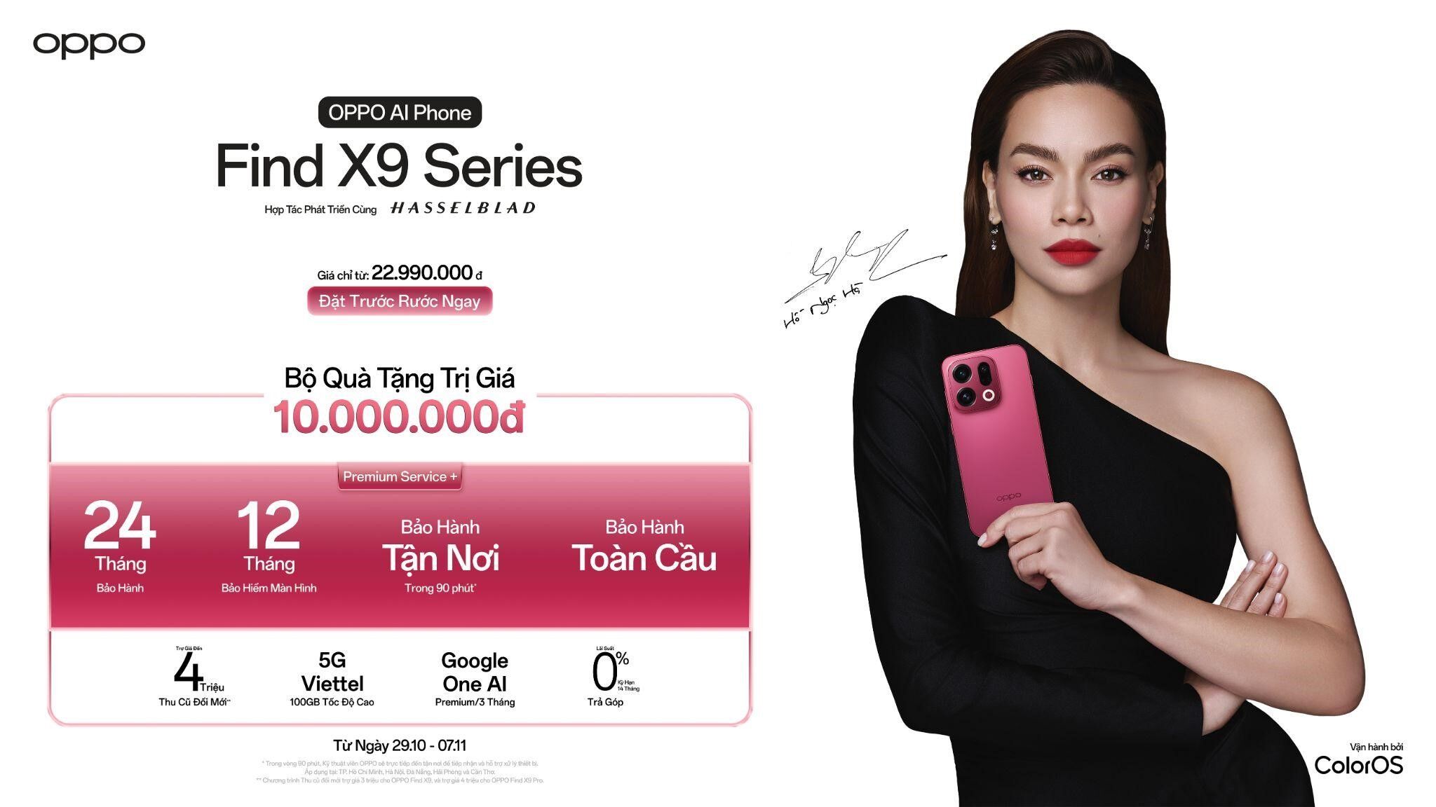 OPPO Find X9 Series ra mắt, giá từ 23 triệu đồng OPPO Find X9 Series chính thức ra mắt tại Việt Nam: Thiết lập chuẩn mực flagship toàn diện với Camera Hasselblad 200MP và Pin Silicon Carbon dung lượng 7500mAh
