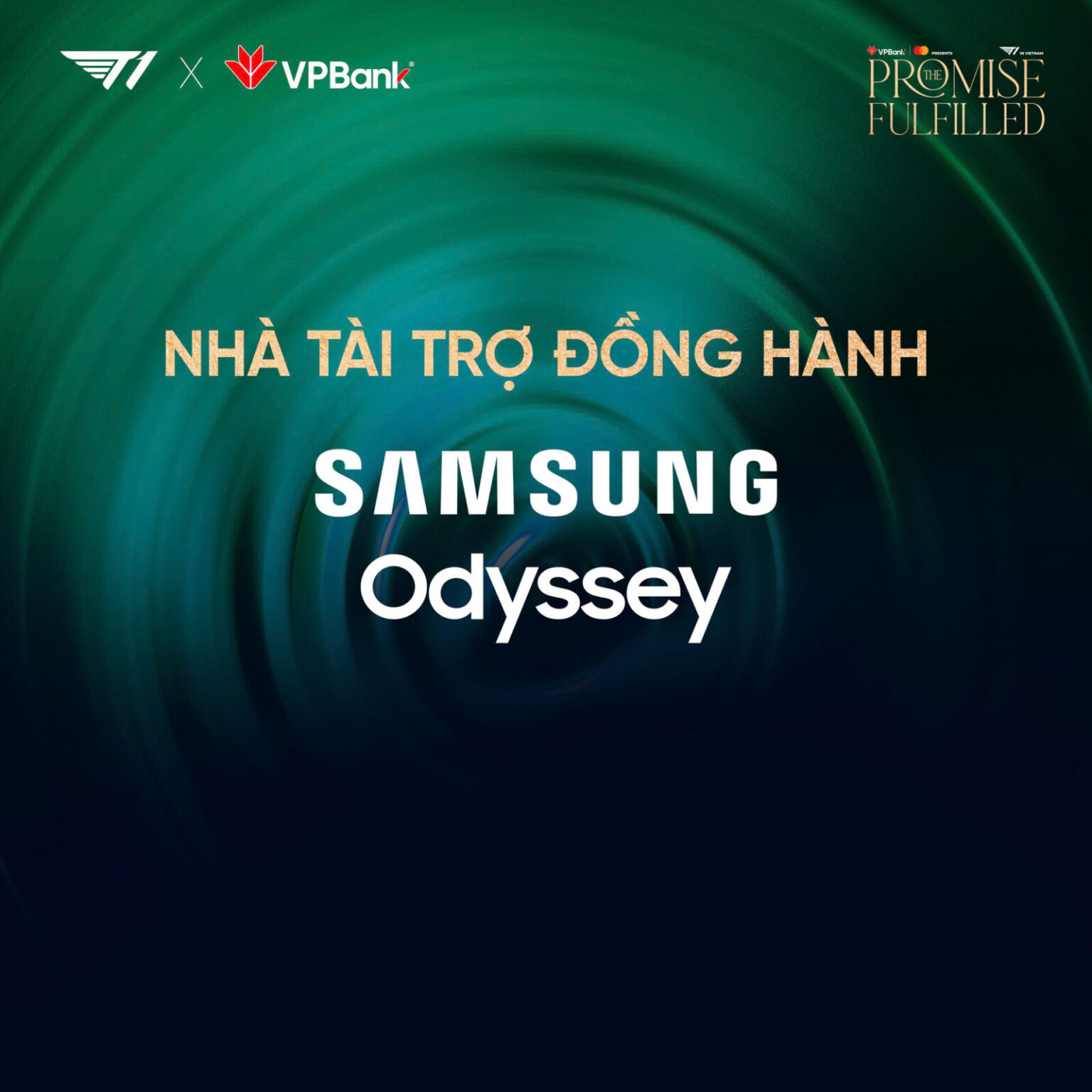 Samsung là nhà tài trợ đồng hành trong sự kiện VPBank Presents T1 Vietnam: The Promise Fulfilled Samsung là nhà tài trợ đồng hành trong sự kiện VPBank Presents T1 Vietnam: The Promise Fulfilled