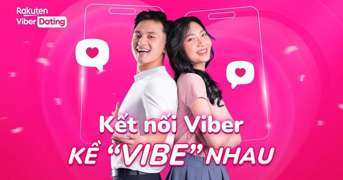 Viber Dating hợp tác Vinaphone, nâng cấp trải nghiệm ứng dụng hẹn hò cho giới trẻ Việt Nam Viber Dating hợp tác với HiPlay Vinaphone nâng cấp trải nghiệm ứng dụng hẹn hò cho giới trẻ Việt Nam