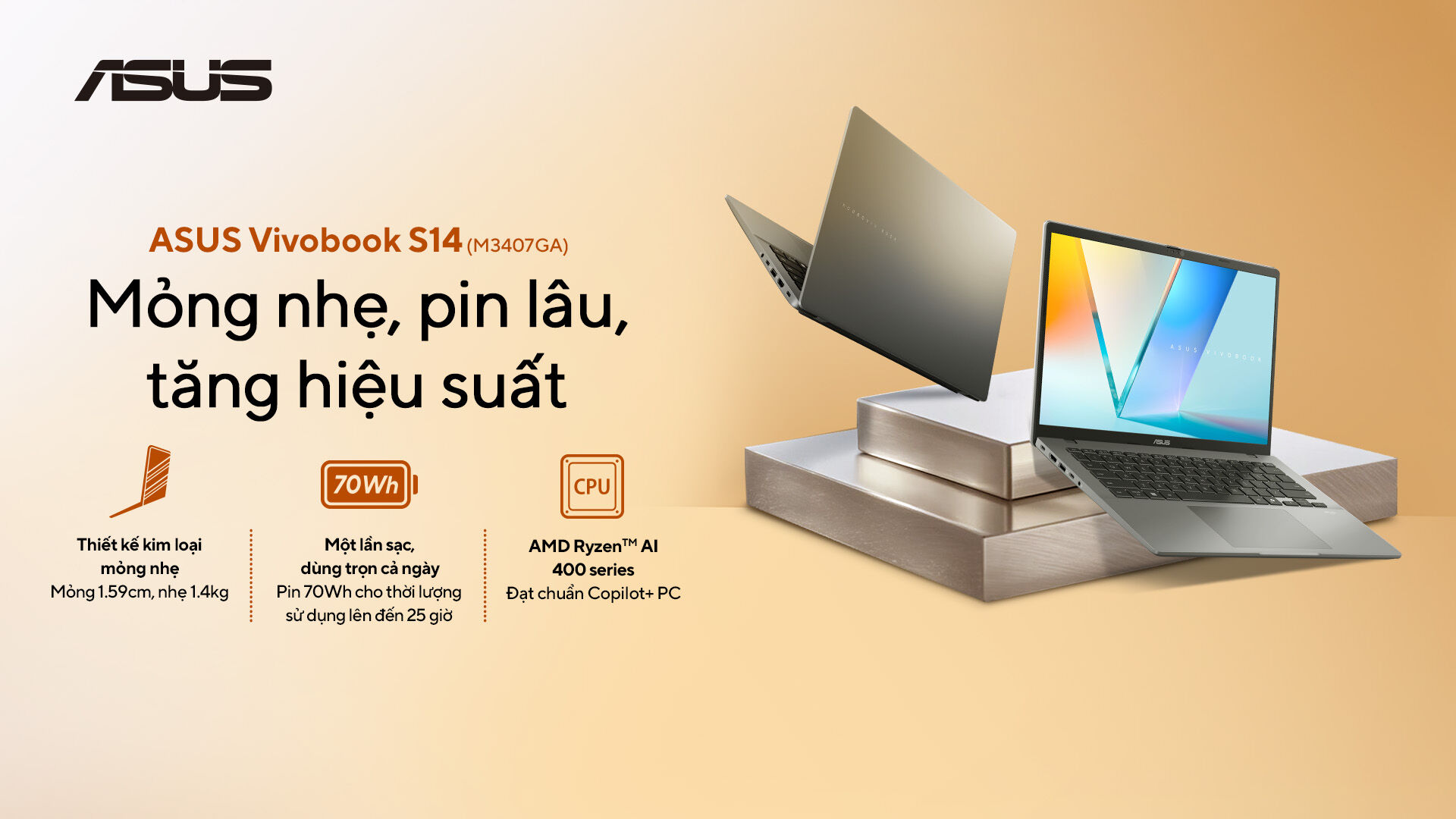 ASUS giới thiệu dải laptop trang bị chip Ryzen AI 400 Series đầu tiên tại Việt Nam: Vivobook S14/S16 và Zenbook 14 ASUS giới thiệu dải laptop trang bị chip Ryzen AI 400 Series đầu tiên tại Việt Nam: Vivobook S14/S16 và Zenbook 14