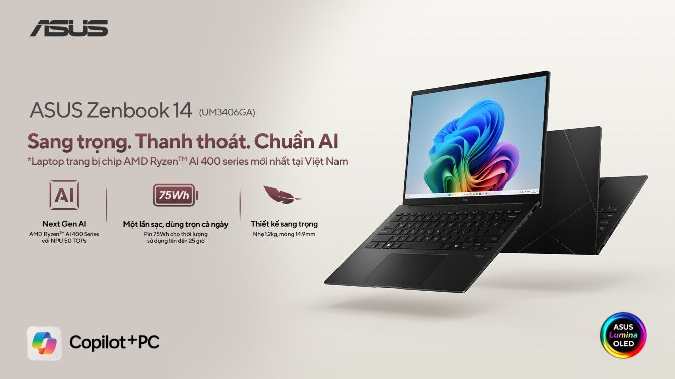 ASUS giới thiệu dải laptop trang bị chip Ryzen AI 400 Series đầu tiên tại Việt Nam: Vivobook S14/S16 và Zenbook 14 ASUS giới thiệu dải laptop trang bị chip Ryzen AI 400 Series đầu tiên tại Việt Nam: Vivobook S14/S16 và Zenbook 14