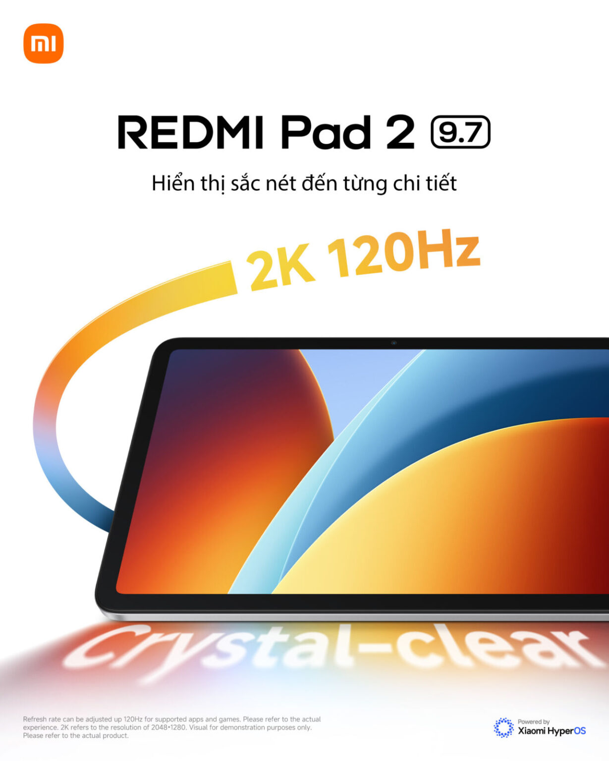Xiaomi chính thức ra mắt REDMI Pad 2 9.7 nhỏ gọn, màn hình 2K, pin lớn 7600mAh, giá từ 4,9 triệu đồng